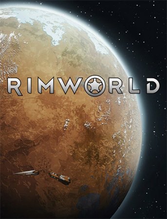 RimWorld [v 1.5.4063 + DLCs] (2018) PC | RePack от FitGirl
