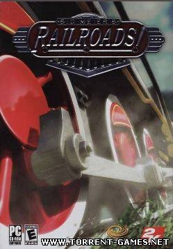 Sid Meier's Railroads! [TG*s/RUS]