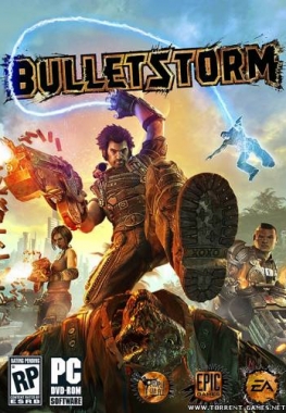 Bulletstorm - Патч v1.0.7111