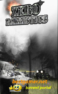 Zero Ballistics (RUS) (Repack) [2010, Action (Shooter / Tank) / 3D / 1st Person/Online -only]