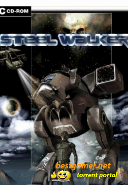 Steel Walker  Стальной марш (2007/PC/Rus)