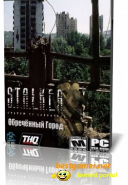 S.T.A.L.K.E.R: Shadow of Chernobyl - Обреченный город (2010) RePack