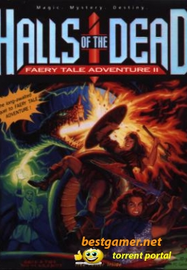 Faery Tale Adventure 2: The Halls of the Dead