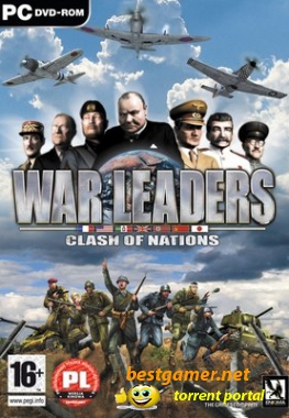 Полководцы: Мастерство войны / War Leaders: Clash of Nations (2009) PC | RePack