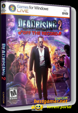 Dead Rising 2: Off The Record Capcom (2011) RU \ ENG RePack {Обновление v.1.0}