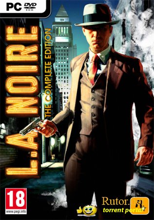 L.A. Noire: The Complete Edition (2011) РУС/ENG/MULTi5