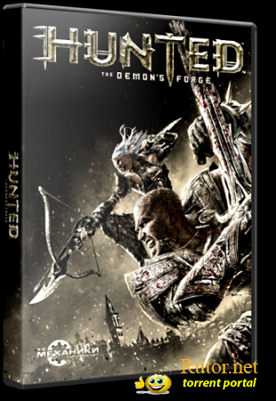 Hunted: Кузня демонов / Hunted: The Demon's Forge (2011) PC | RePack от R.G. Механики