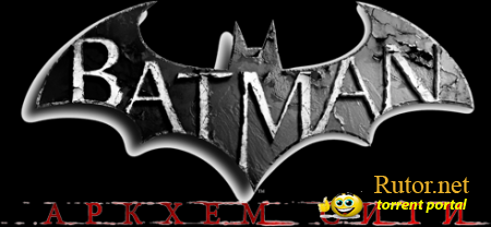 Batman: Arkham City (2011) PC | NoDVD