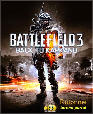 Battlefield 3: Back to Karkand (2011) PC