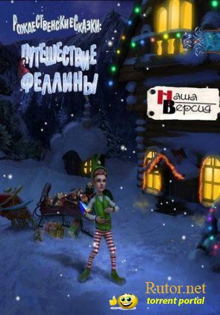 Christmas Tales: Fellinas Journey (2011) PC