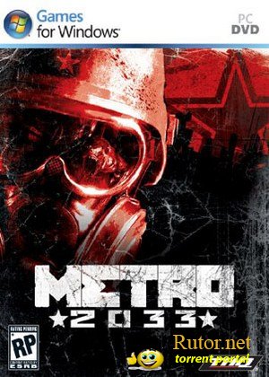 Metro 2033 (2010) PC | RePack от R.G. Механики / Multi 9+DLC