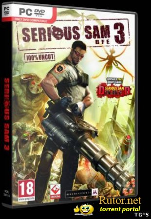 Крутой Сэм 3 \ Serious Sam 3.BFE.v 3.0.3.0 (2011) RUS [Repack] от Fenixx