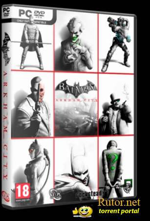 Batman: Arkham City [v6 + 12 DLC] (2011) PC | Steam-Rip от R.G. Игроманы