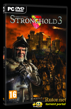 Stronghold 3 - Update 7 (RUS/ENG) [RELOADED]