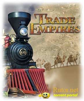 Торговые империи / Trade Empires (2001) PC | RePack от Pilotus