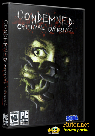 Condemned: Criminal Origins [v.1.1] (2006) PC | RePack от R.G. Element Arts
