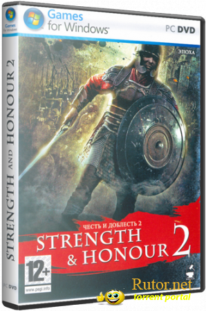 Честь и доблесть 2 / Strength & Honour 2 (2010) PC | RePack от cdman