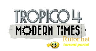 Tropico 4: Modern Times: дата выхода