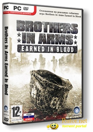 Brothers in Arms - Earned in Blood |Repack от R.G.Creative| (2005) RUS