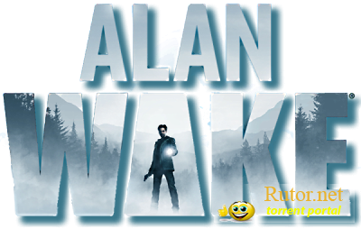 Alan Wake [Update v.1.05.16.5341] (2012) PC | Патч
