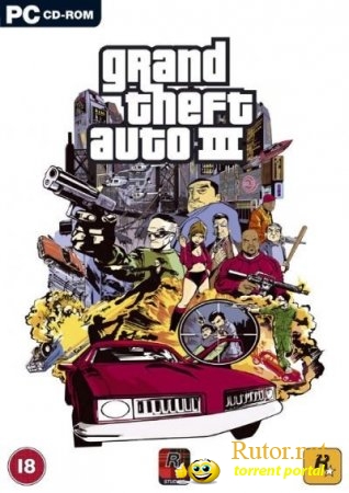 (PC) Grand Theft Auto III - Liberty City Final от [R.G.BestGamer]