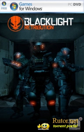 Blacklight Retribution (2012) [ENG] PC