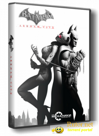 Batman: Arkham City (2011) PC | RePack от R.G. Механики