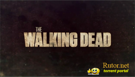 The Walking Dead: дебютный тизер