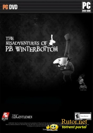 The Misadventures of P.B. Winterbottom (2010) PC | RePack от LandyNP2