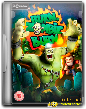 Burn Zombie Burn! (2010) PC | RePack