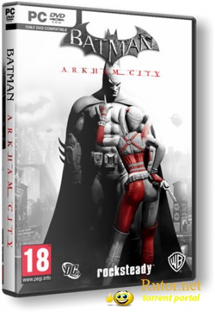Batman: Arkham City [v 1.03 + DLC] (2011) PC | Repack от R.G.Packers
