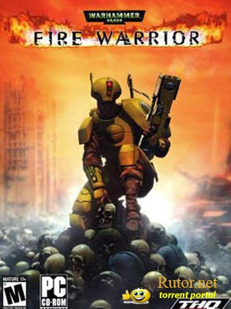 Warhammer 40,000: Fire Warrior (2003) PC | Repack
