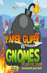 [Android] Paper Glider vs. Gnomes (1.2) [Arcade, ENG]