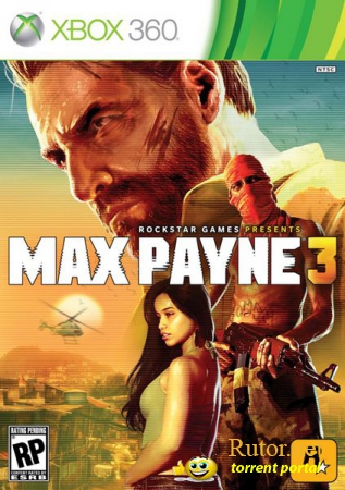 [Xbox 360] Max Payne 3 [Region Free][RUS] (LT+ v2.0)