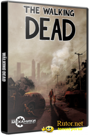 The Walking Dead: Episode 1 - A New Day (2012) PC | RePack от R.G. Механики(обновлен)