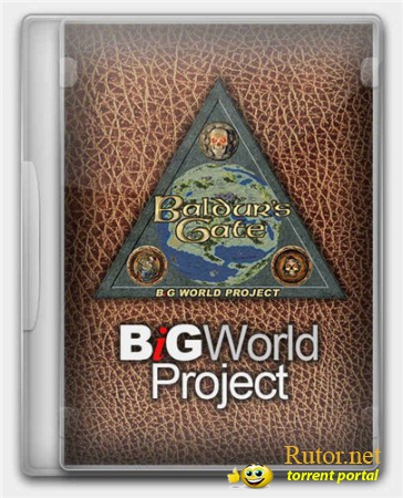 Baldur's Gate: Big World Project [v.10.0] (2001-2011) PC