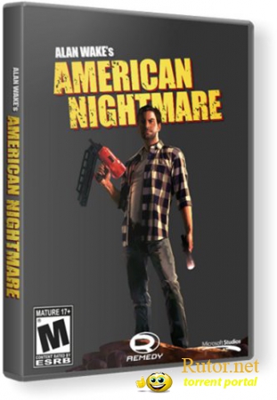 Alan Wake's American Nightmare [v1.01.16.9062] (2012) PC | RePack от R.G. World Games(рус)