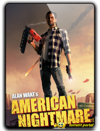 Alan Wake's American Nightmare (2012/перезалит 29.05.2012) PC | RePack от R.G. Element Arts