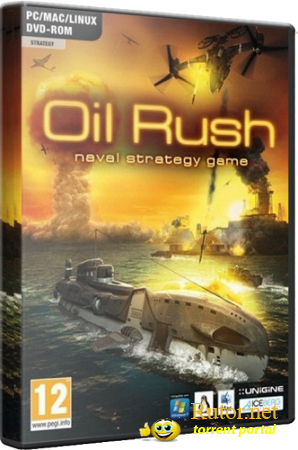 Oil Rush v1.10 (Iceberg Interactive) (RUS / ENG) [Repack]