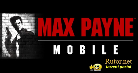 [iPhone,iPod Touch,iPad] Max Payne Mobile v.1.0.0 (2012) Rus [iOS]
