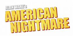 Alan Wake's American Nightmare [v1.02.16.9955] (2012) PC | Патч
