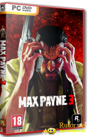 Max Payne 3 (Rockstar Games) (RUS/ENG /Multi8) [Lossless Repack] От a1chem1st