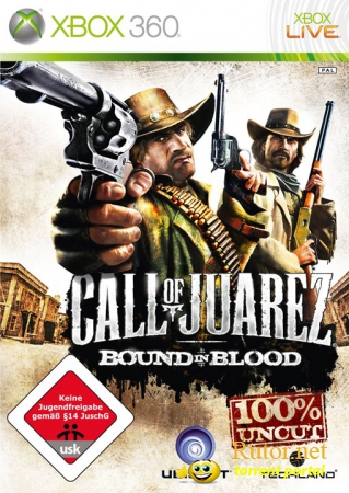 Call of Juarez: Bound in Blood (2009) [RegionFree] [RUS]