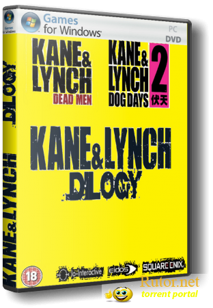 Kane and Lynch - Dilogy (2007-2010) (Rus/Eng) [RePack] от VANSIK