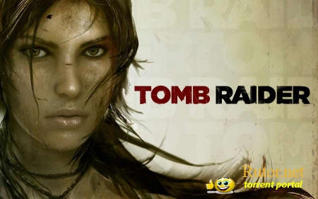 Много нового геймплея Tomb Raider