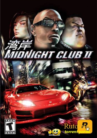 Midnight Club 2 (2003) (ENG|RUS) [RePack] от VANSIK
