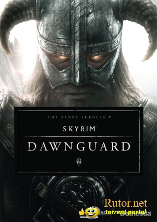 The Elder Scrolls V: Skyrim - Dawnguard (2012) (Eng) [L]+(фикс для запуска)
