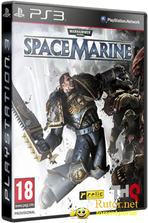 [PS3/PSN] Warhammer 40.000: Space Marine [EUR/RUS] [3.55 Kmeaw] 2011