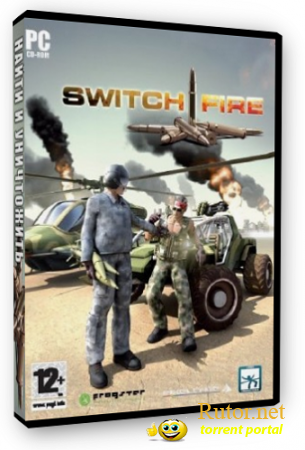 Switchfire: Найти и уничтожить (2006) PC от MassTorr