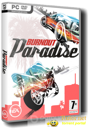 Burnout Paradise: The Ultimate Box (2009/PC/RePack/Rus) by Moov1kk